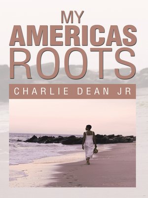 cover image of My Americas Roots